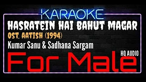 Karaoke Hasratein Hai Bahut Magar For Male - Kumar Sanu & Sadhana Sargam Ost. Aatish (1994)