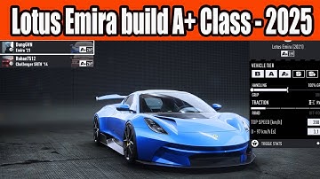 Lotus Emira build A+ Class in NFS Unbound in 2025