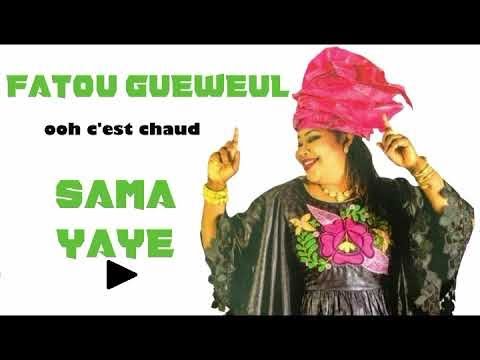 Fatou Guewel Sama Yaye