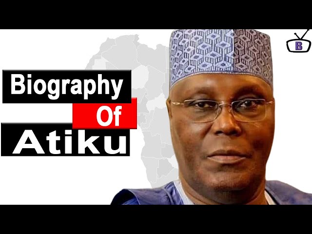 Biography of Atiku Abubakar, Net Worth, Family, Businesses class=