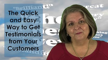 The Quick And Easy Way To Get Customer Testimonials