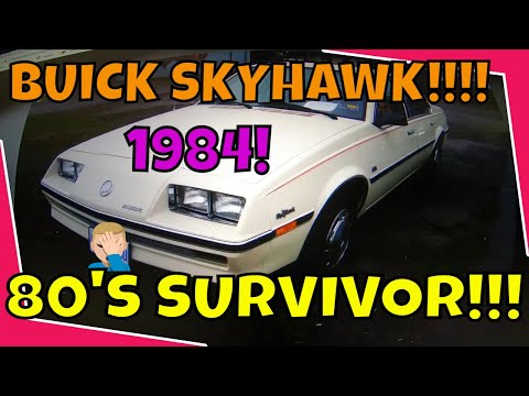Market Place: 1984 Buick SkyHawk Lets Take a Look!!