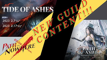 Path to Nowhere: New GUILD content Tides of ASH