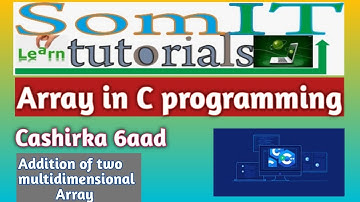 ARRAY AF SOMALI | HOW TO ADD 2 MULTI-DIMENSIONAL ARRAY | #6