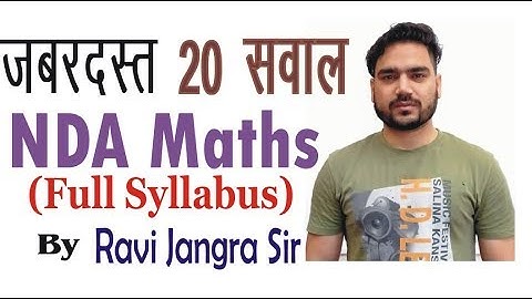 7:00 PM_Maths For NDA/Quick Revision Of Maths Before NDA exam/Class 25 By Ravi Jangra Sir