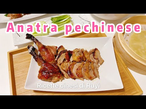 Video: Come Cucinare Una Deliziosa Anatra: Una Ricetta Di Pechino