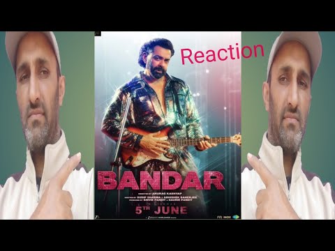 BANDAR --- Official Teaser --Bobby D  Sanya M---  Anurag K --- Reaction