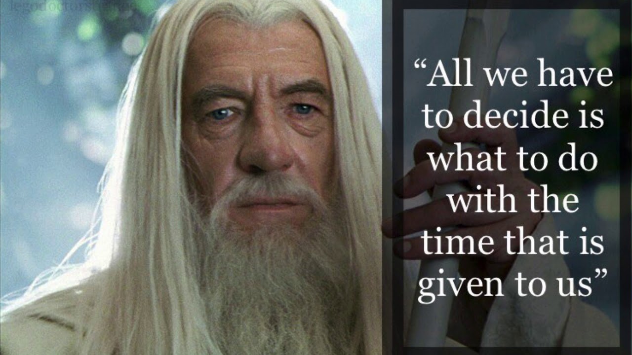 bringbacklegolotr Best Gandalf Quote YouTube