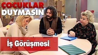 Filozof Iş Görüşmesinde - Çocuklar Duymasın