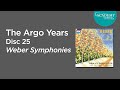 Capture de la vidéo Sir Neville Marriner On The Argo Years - Weber Symphonies (Disc 25)