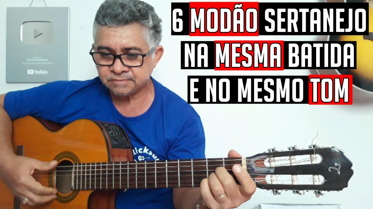 6 MODÃO SERTANEJO NA MESMA BATIDA E NO MESMO TOM