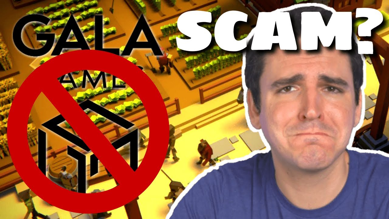 Is Gala Games a Massive Scam?