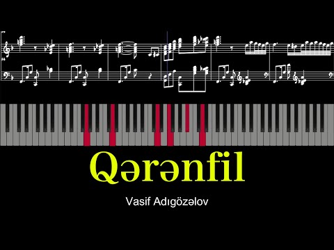 Qərənfil [Piano Tutorial] - Vasif Adıgözəlov