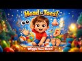My Body Song for Kids 🧍♂️ | Head to Toes, Wiggle Your Nose! | 3D Animated Nursery Rhyme