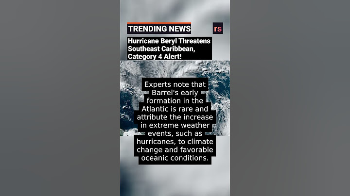 Hurricane Beryl Threatens Southeast Caribbean, Category 4 Alert!