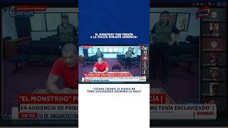 🔴🔵 'El Monstruo' PIDE PERDÓN a la Policía: "Estaba cegado, el diablo me tenía esclavizado"