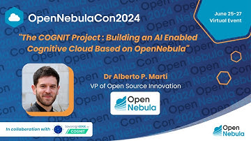 The COGNIT Project: Building an AI-enabled Cognitive Cloud Based on OpenNebula