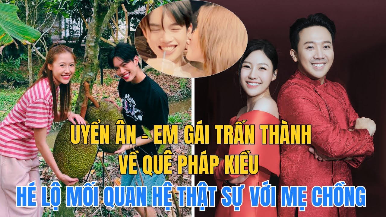 Mối Quan Hệ Thực Sự Của Em Gái Trấn Thành Với “Mẹ Chồng” Gây Xôn Xao