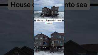 House In Outer Banks Collapses Into Sea