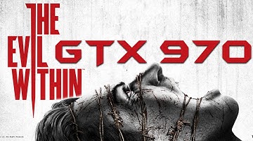 The Evil Within | GTX 970 + I7 4790k | 1080p FXAA Maxed Out | FRAME-RATE TEST