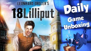 18Lilliput - Daily Game Unboxing