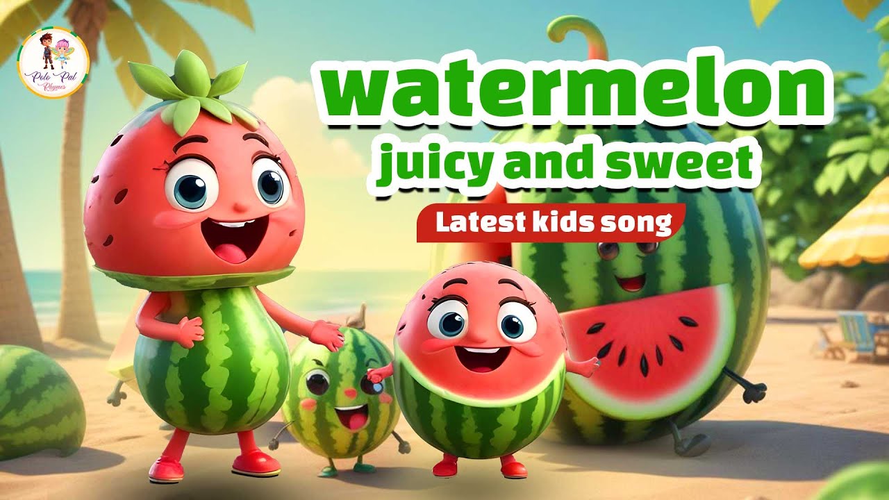Watermelon Add Song Here's a new Watermelon Kids Song by Polo Pal Rhymes #kidssongs # ...