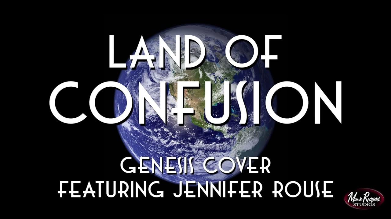 “Land of Confusion” (Genesis cover) featuring Jennifer Rouse YouTube