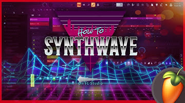 How To SYNTHWAVE On FL STUDIO from Scratch (Tutorial)