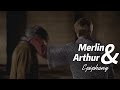 Merlin &amp; Arthur Epiphany