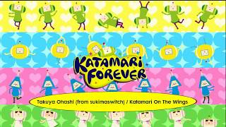Katamari Forever OST: Takuya Ohashi (from sukimaswitch) - Katamari On The Wings