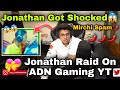 Jonathan raid on adn gaming ytjonny got shockedsamsung a3a5a6a7j2j5j7s5s6s7s9a10a20