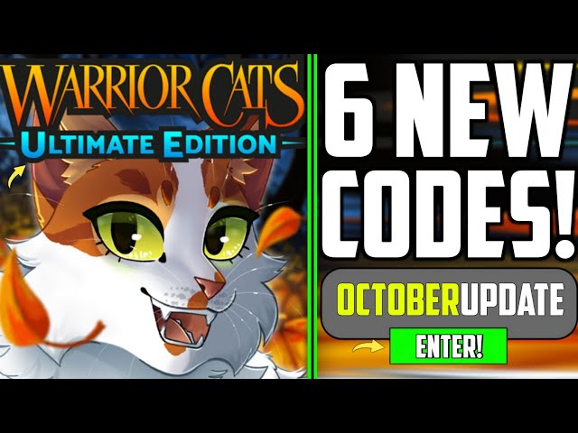 ALL *NEW* Warrior Cats Ultimate Edition Codes 2021 December