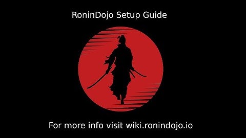 RoninDojo Setup Guide