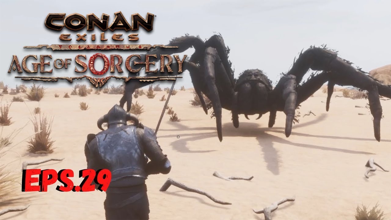 CONAN EXILES Eps.29 Giant Spider Boss YouTube