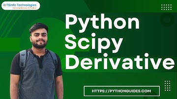 How to find the derivative of the given function using scipy | Python Scipy derivative