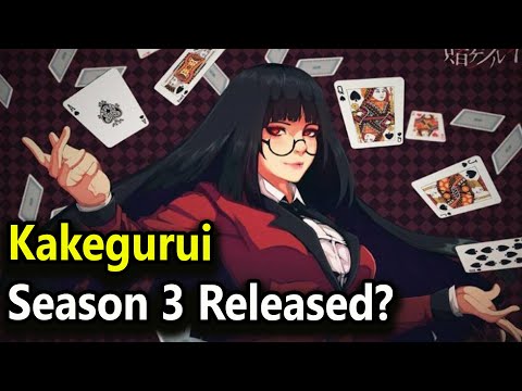 Will there be a Kakegurui Season 3?