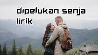 Lirik Lagu Dipelukan Senja  Lagu Terbaru  Lagu Viral Tiktok laguviral laguterbaru lagutiktok