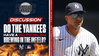 Do the Yankees have a big problem brewing in the infield?