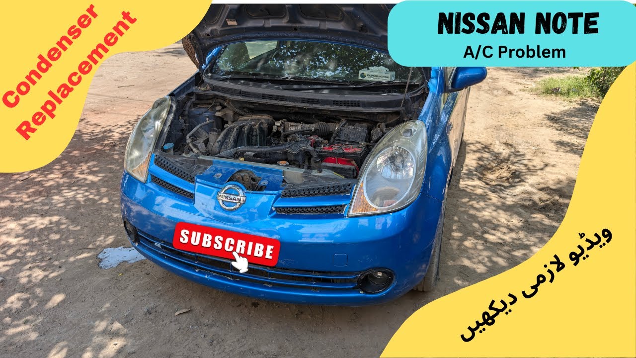 Nissan Note Condenser Replacement