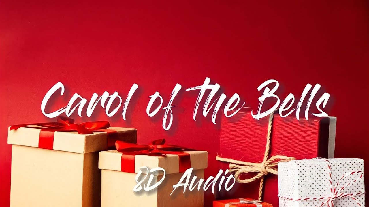 Pentatonix carol of the bells 8d audio visualizer youtube