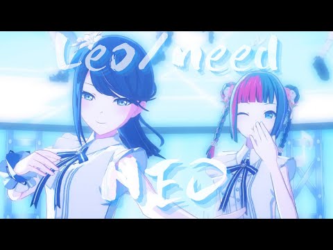 Leo/need - NEO【3rd Anniv. MV】#天馬咲希 #星乃一歌 #望月穂波 #日野
