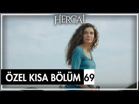 Hercai Özel Kısa Bölümler | 69. Bölüm