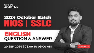 NIOS SSLC ENGLISH Question & Answer Session Part 2 - October 2024 Batch | natdemy