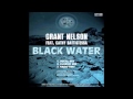 Grant Nelson feat. Cathy Battistessa - Black Water (Classic Mix)