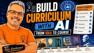 Build Curriculum with AI: From Idea to Course