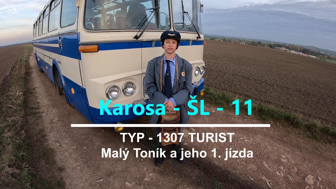 Karosa ŠL - typ 1307 Turist 5/6. díl - Toníkova první jízda