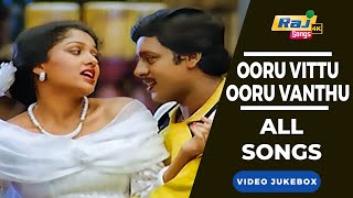 Ooru Vittu Ooru Vanthu 4K Full Video Songs | Ramarajan | Gautami | Senthil | Raj 4K Songs
