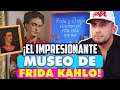 ¡El Impresionante Museo de Frida Kahlo! | Juan Rivera