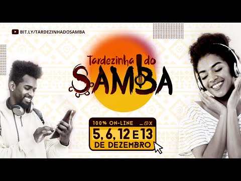 Festival Tardezinha do Samba - 3ª Edição [on-line]