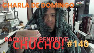 Stream #140 BACKUP EN PENDRIVE!